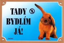 Barevná cedulka Pozor pes, Králík Dafiko